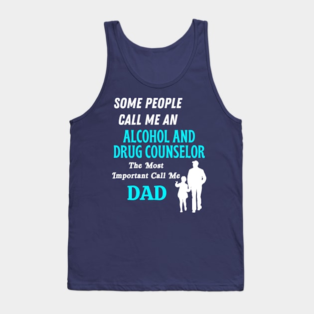 alcohol and drug counselor Tank Top by Mdath